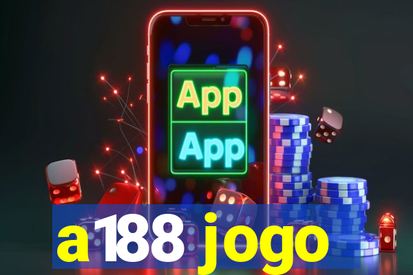 a188 jogo